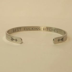 "Best Fucking Bitches" Engraved Cuff Bracelet